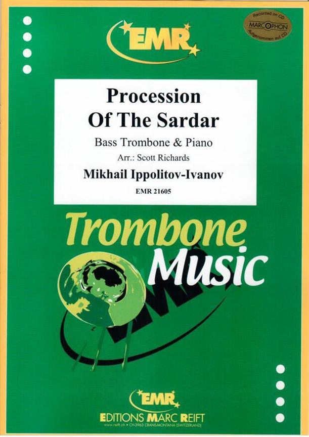 Mikhail Ippolitov-Ivanov: Procession Of The Sardar (Bass Trombone)