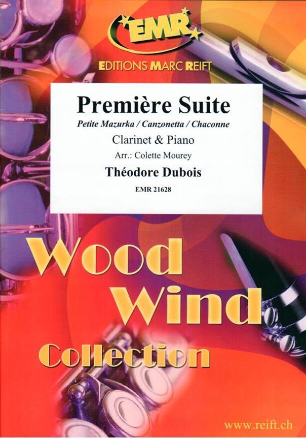 Théodore Dubois: Premiere Suite (Klarinet)