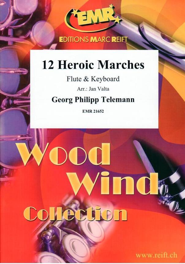 Telemann: 12 Heroic Marches (Fluit)