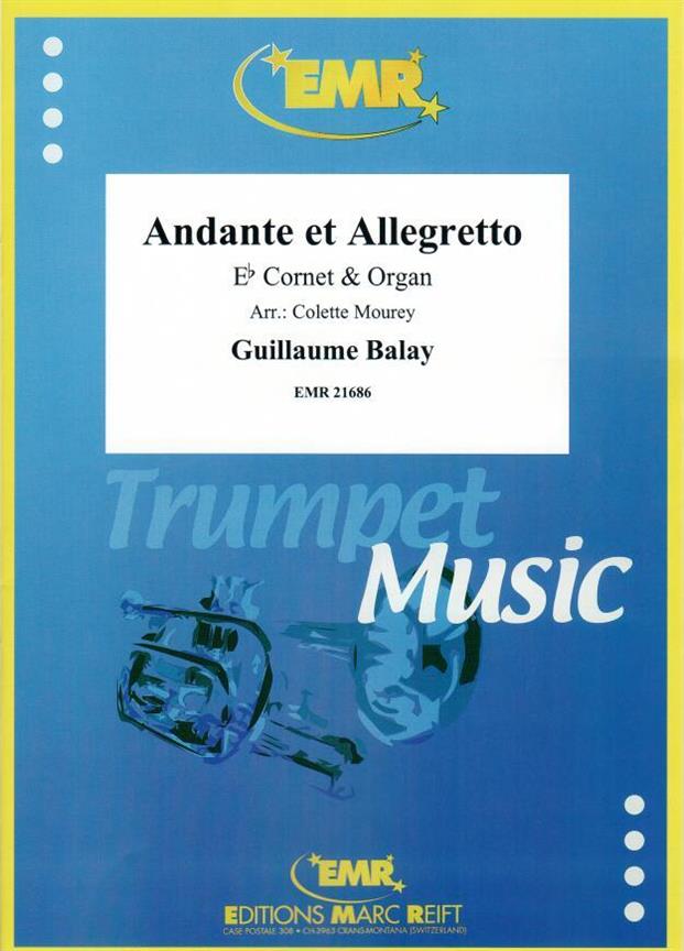 Guillaume Balay: Andante et Allegretto (Eb Cornet)