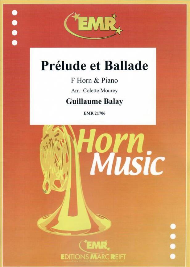 Guillaume Balay: Prelude et Ballade (Hoorn)