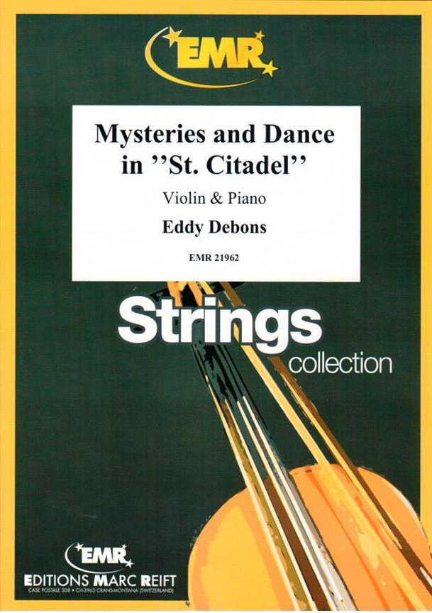 Eddy Debons: Mysteries and Dance in St. Citadel (Viool)