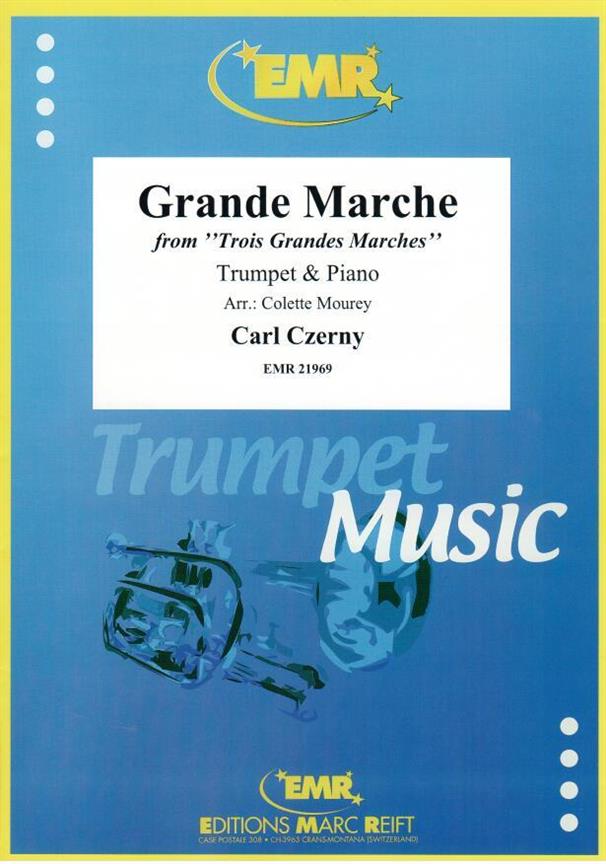 Carl Czerny: Grande Marche (Trompet)