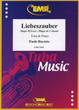 Paolo Baratto: Liebeszauber (Tuba)