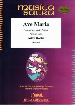 Gilles Rocha: Ave Maria (Cello)