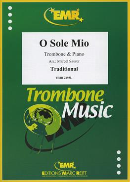 O Sole Mio (Trombone)