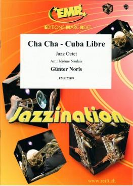 Cha Cha - Cuba Libre