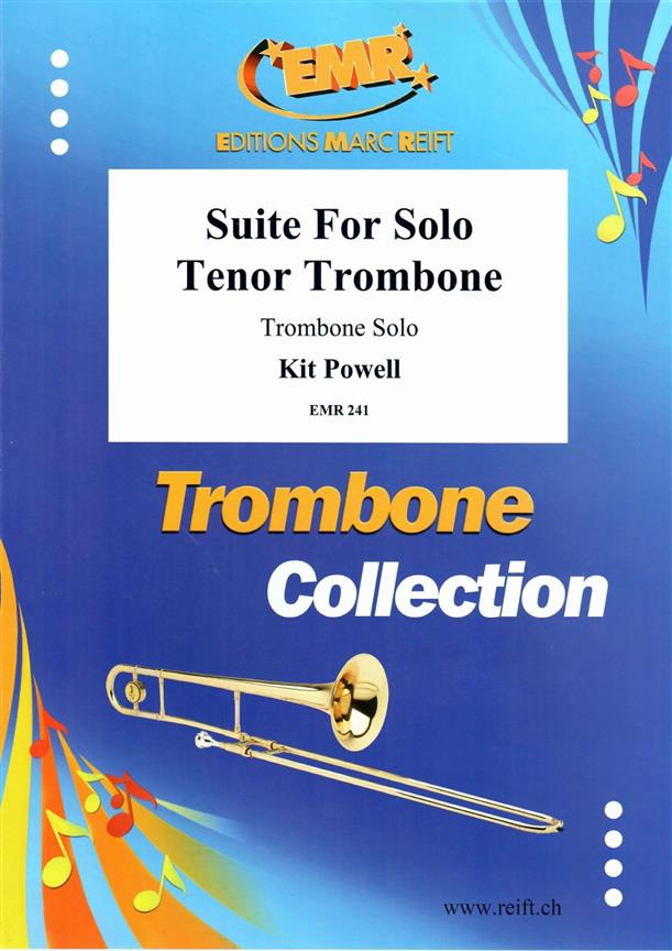Kit Powell: Suite fuer solo trombone