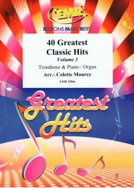 40 Greatest Classic Hits Vol. 3