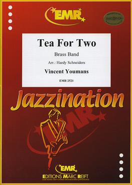 Vincent Youmans: Tea for two