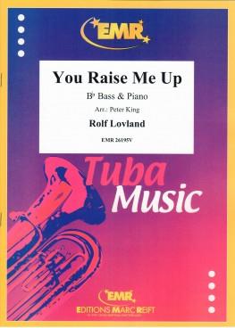 Rolf Lovland: You Raise Me Up (Bb Bas)