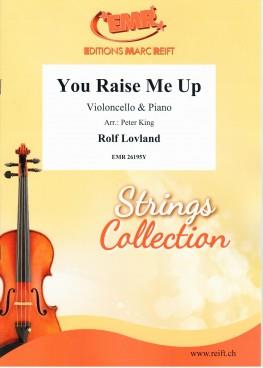 Rolf Lovland: You Raise Me Up (Cello)