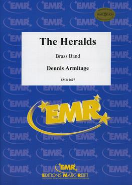 Dennis Armitage: The Heralds (Overture March)