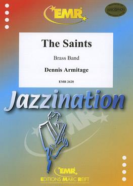 Dennis Armitage: The Saints