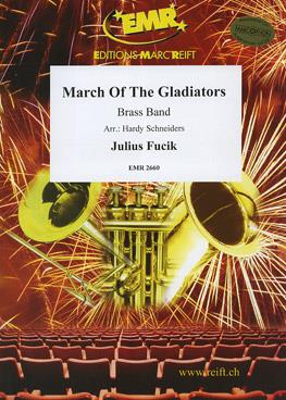 Julius Fucik: March Of The Gladiators