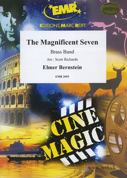 Elmer Bernstein: The Magnificent Seven