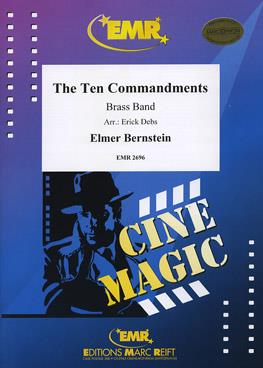 Elmer Bernstein: The Ten Commandments