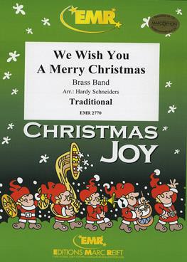 Traditional: We Wish You A Merry Christmas