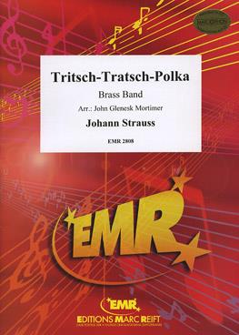 Johann Strauss: Tritsch-Tratsch-Polka