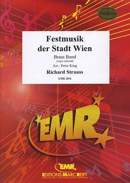 Richard Strauss: Festmusik der Stadt Wien (+ Organ optional)