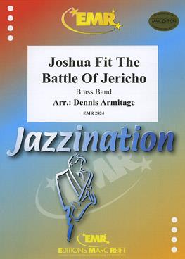 Dennis Armitage: Joshua Fit The Battle Of Jericho