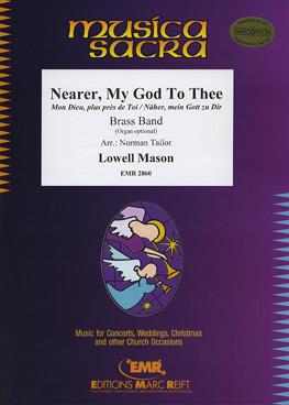 Lowell Mason: Nearer, My God, To Thee