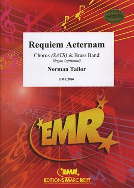 Norman Tailor: Requiem aeternam (+ Organ optional)