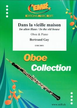 Bertrand Gay: Dans la vielle maison (Hobo)
