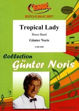 Günter Noris: Tropical Lady