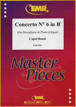Capel Bond: Concerto Nr. 6 in Bb (Altsaxofoon)