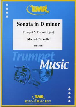Michel Corrette: Sonata in D Minor (Trompet)