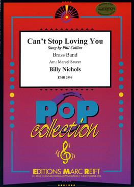 Billy Nichols: Can’t Stop Loving You (by Phil Collins)