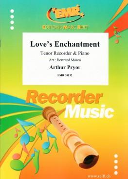 Arthur Pryor: Love's Enchantment (Tenorblokfluit)