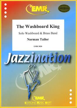 Norman Tailor: The Washboard King (Solo Washboard)