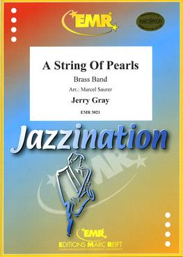 Jerry Gray: A String Of Pearls