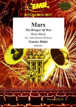 Gustav Holst: Mars The Bringer Of War