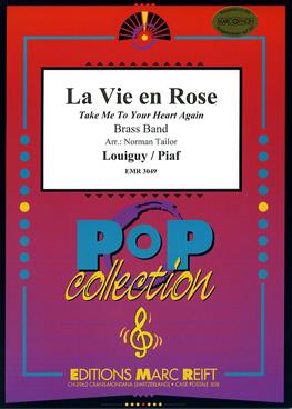 Louiguy: La Vie en Rose (Take Me To Your Heart Again)