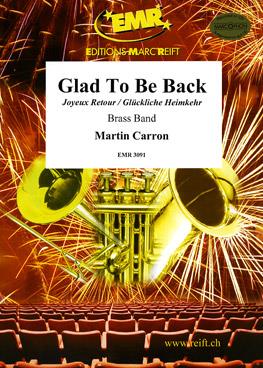Martin Carron: Glad To Be Back (Joyeux Retour)