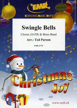 Swingle Bells (+ Chorus (SATB) French Text