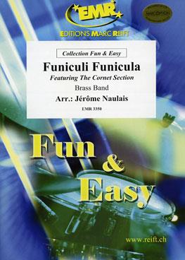 Funiculi Funicula (3 or 4 Cornets)