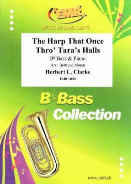 The Harp That Once Thro’ Tara’s Halls
