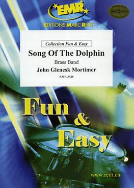 John Glenesk Mortimer: Song Of The Dolphin