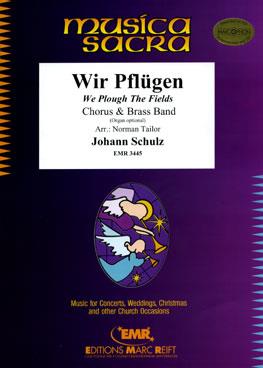 Johann Schulz: Wir pflügen