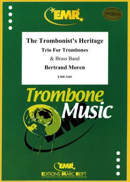 Bertrand Moren: The Trombonist’s Heritage (3 Trombones Solo)