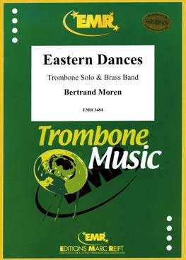 Bertrand Moren: Eastern Dances (Trombone Solo)