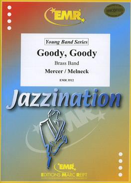 Johnny Mercer: Goody, Goody