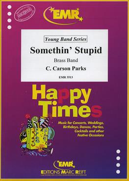 Carson Parks: Somethin’ Stupid
