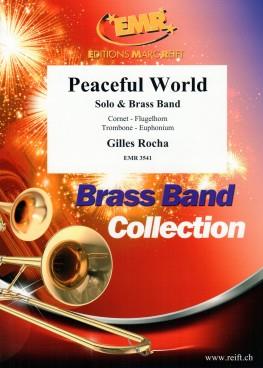 Gilles Rocha: Peaceful World (Cornet Solo)