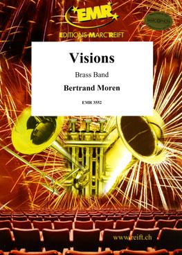 Bertrand Moren: Visions