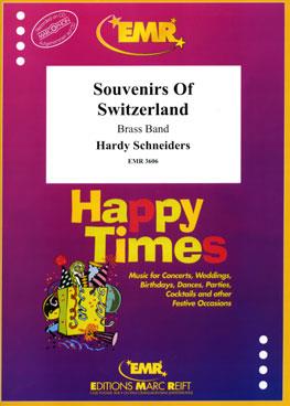 Hardy Schneiders: Souvenirs of Switzerland